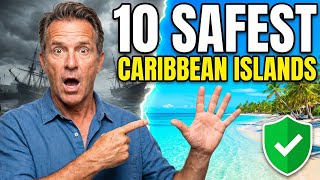 The Safest Caribbean Islands Right Now (Don't Travel Without Watching This)