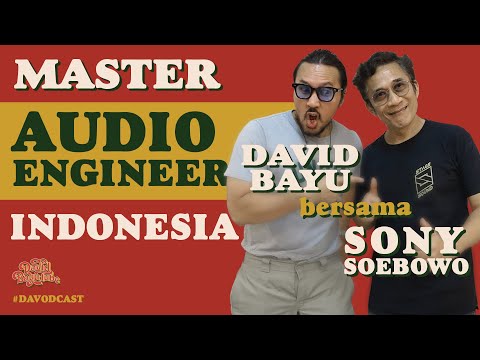 DAVID BAYU BERSAMA SONY SOEBOWO | #DAVODCAST | #EPS00