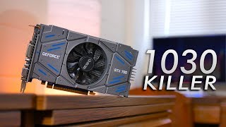 The GT 1030 is Now $100 - Here's a NEW $70 Alternative! | OzTalksHW