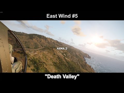 ArmA3 "East Wind" #5 Death Valley (No Commentary/English Sub)