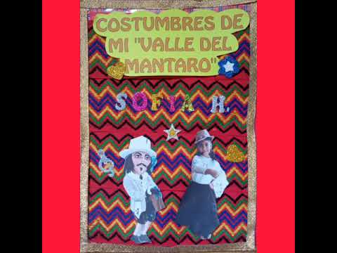 Costumbres de mi Valle del Mantaro