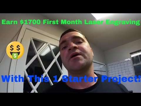 Earned $1700 First Month Laser Engraving With This One...