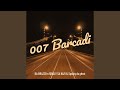 007 Barcadi
