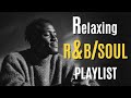 R B Soul Soulful Vintage Groove Smooth Chill R B Playlist Groove Engine R B