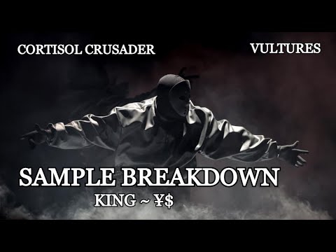 Sample Breakdown: Kanye West - KING