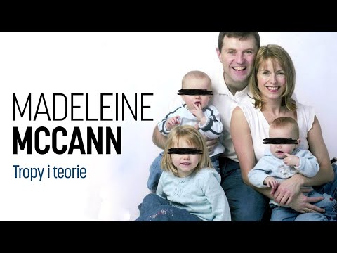 SPRAWA Madeleine McCann CZĘŚĆ 2: Tropy i teorie - czarna wdowa podcast
