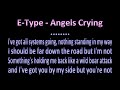 E type - Angels Crying - Karaoke 