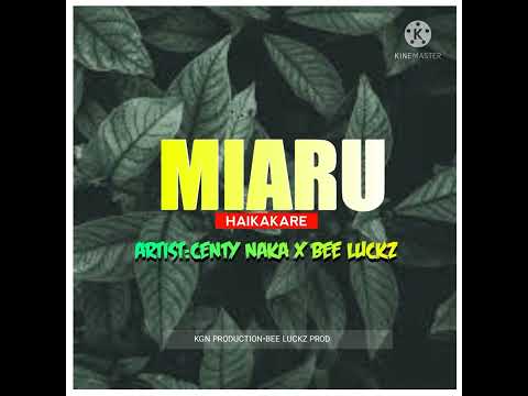 Miaru Haikakare (2022)_Centy Naka x BeeLuckz