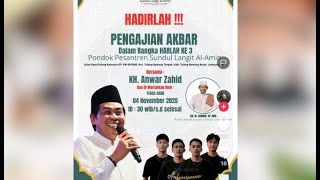 Download lagu 🔴LIVE KH. ANWAR ZAHID | HARLAH KE-3 PONDOK PESANTREN SUNDUL LANGIT AL AMIN | TULANG BAWANG TENGAH mp3 Download lagu 🔴LIVE KH. ANWAR ZAHID | HARLAH KE-3 PONDOK PESANTREN SUNDUL LANGIT AL AMIN | TULANG BAWANG TENGAH mp3