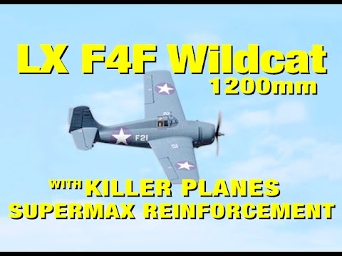 The 1200mm LX F4F Wildcat - An Awesome Flyer