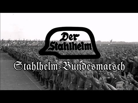 Stahlhelm-Bundesmarsch | Official march of the Stahlhelmbund