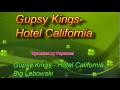 Gipsy Kings - Hotel California 