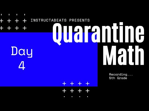 Quarantine Math 5th Grade Day 4 - Virtual School - 5.NBT.5 - 5.NBT.6 - 5.NF.6