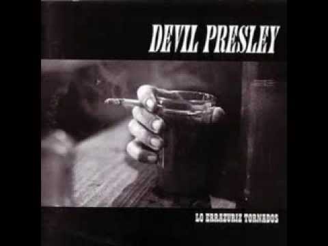 Devil Presley - Tiempos De Niebla