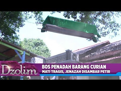 Semasa Hidup Menjadi Pencuri, Keranda Jenazah Terbang Ini Dihembus Angin!! - DZOLIM Part1 (12/9)
