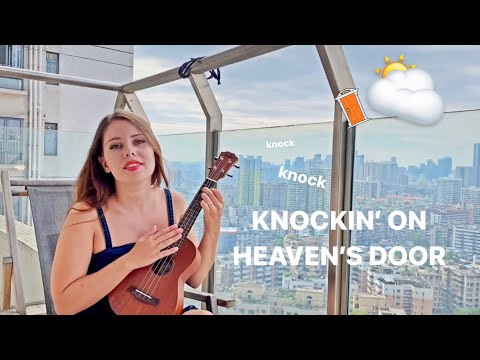 knockin’ on heaven’s door / ukulele cover