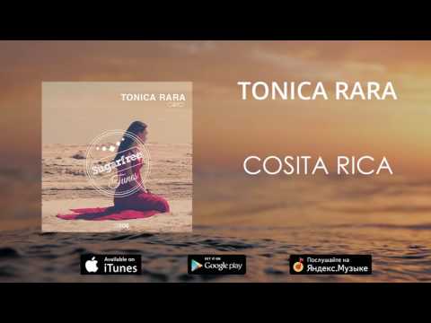 Tonica Rara - Cosita Rica