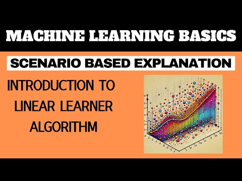 LINEAR LEARNER ALGORITHM