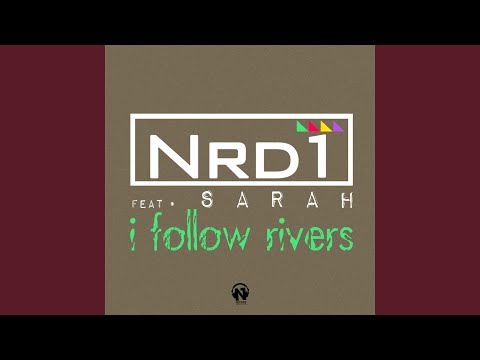 I Follow Rivers (Club Radio Mix)