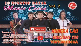 Download lagu 18 NONSTOP Batak Manis Ceria Vol. 2 mp3