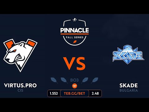 [RU] Virtus.pro vs SKADE | Grand-final | Pinnacle Fall Series 1