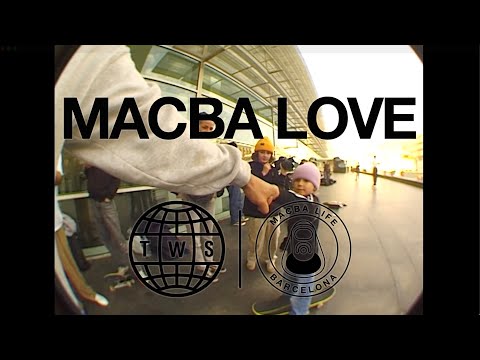 Macba Life x TransWorld SKATEboarding - MACBA LOVE