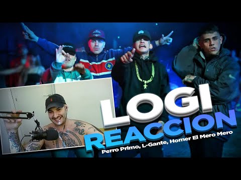 🇪🇸 REACCION: Perro Primo, L-Gante, Homer El Mero Mero - LOGI - Cumbia 420 RKT