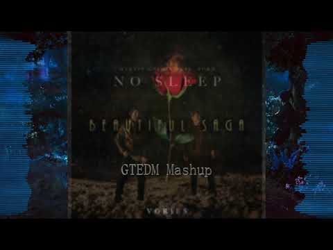 Martin Garrix ft. Bonn vs Vories - No Sleep x  Beautiful Saga (GTEDM Mashup)