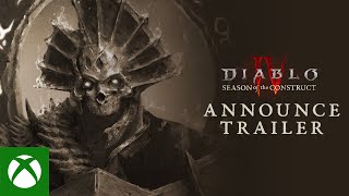 Diablo IV | Season of the Construct | Announce Trailer Trailer