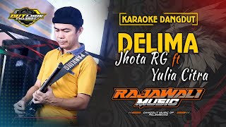 Download lagu DELIMA - JOTHA RG FEAT YULIA CITRA (KARAOKE) || RAJAWALI MUSIC PALEMBANG mp3 Download lagu DELIMA - JOTHA RG FEAT YULIA CITRA (KARAOKE) || RAJAWALI MUSIC PALEMBANG mp3