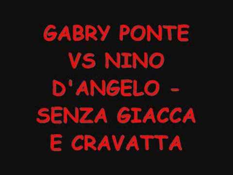 NINO D'ANGELO VS GABRY PONTE - SENZA GIACCA E CRAVATTA REMIX