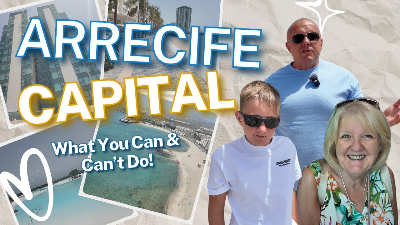 I Was Shocked Today At What We Saw In Arrecife! | So Many New Places & No Swimming Allowed??