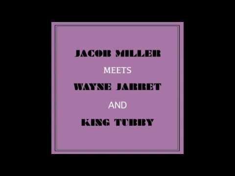 Jacob Miller Meets Wayne Jarret And King Tubby
