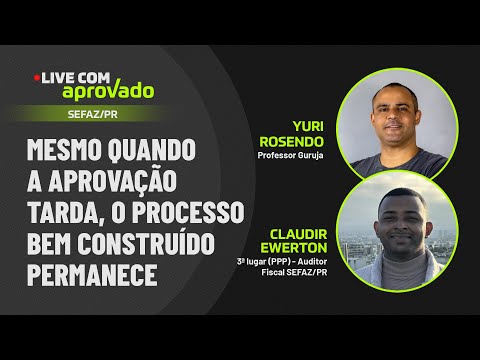 Live com Aprovado - Claudir Ewerton - 3ª lugar (PPP) Auditor-Fiscal SEFAZ/PR