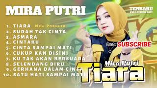 Download lagu TIARA - Mira Putri ft Ageng Musik (Live Ageng Musik) Full Album Terbaru mp3