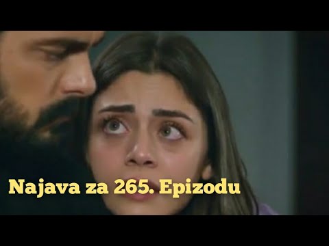 Najava za 265. Epizodu (sa prevodom) Fatalna Ljubav - Emanet