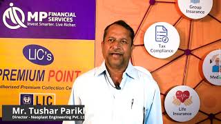 The enthralling journey of MP Financial Services through Mr. Tushar Parikh’s eyes.