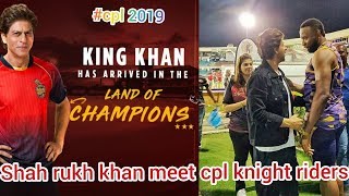 Shahrukh khan meet cpl team trinbago knight riders team mates #cpl2019 #shahrukhkhan #bravo