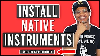 How To Install Native Instruments Plugins / How To Install Kontakt Player In FL Studio 20