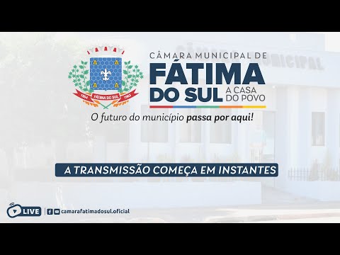 32ª Sessão Ordinária da Câmara Municipal de Fátima do Sul - 21/10/2025