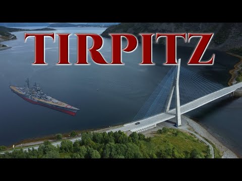 TIRPITZ Damals und Heute