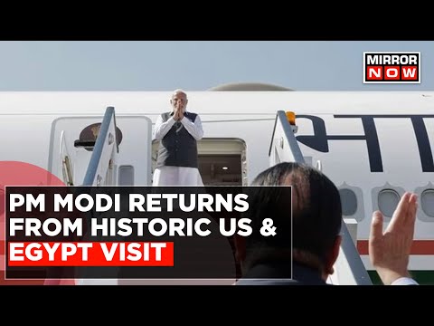 PM Narendra Modi Returns To India After His Landmark Visit To US, Egypt | English News