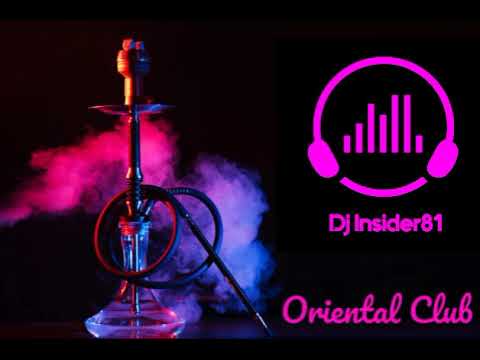 Dj Insider81 - Oriental Club Mix