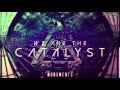 We Are The Catalyst - Under The Surface 
