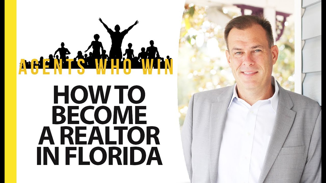6 Steps To Become a Real Estate Agent in Florida