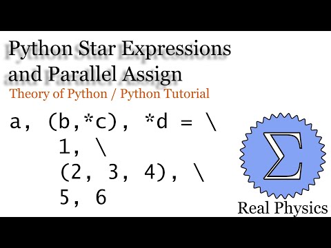 Star Expressions and Parallel Assign Theory of Python Python Tutorial