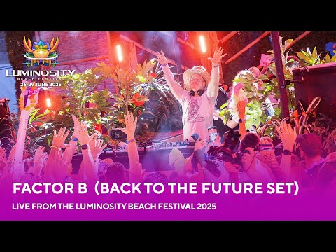 Factor B live at Luminosity Beach Festival 2025 #LBF25