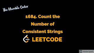 YouTube video '1684  Count the Number of Consistent Strings | Leetcode - Easy'