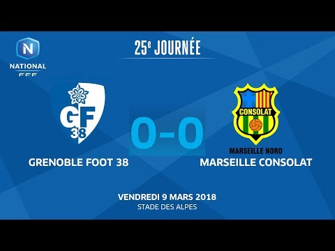 J25 : Grenoble Foot 38 - Marseille Consolat (0-0), le replay I National FFF 2018