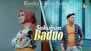 Download lagu Lagu Minang Ifandra ft Rima Sister Sakubua Baduo... mp3